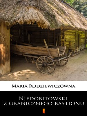 cover image of Niedobitowski z granicznego bastionu